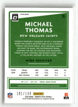 Load image into Gallery viewer, Michael Thomas 2020 Donruss Optic Orange #71 #/199
