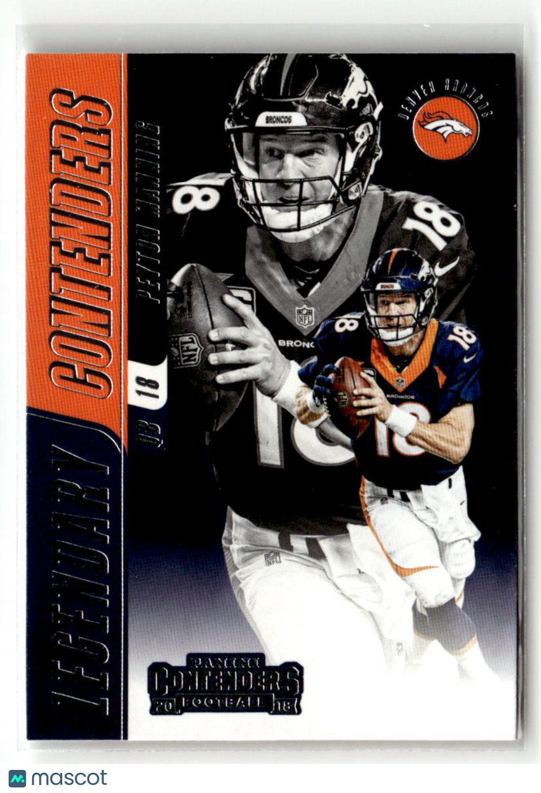 Peyton Manning 2018 Panini Contenders Legendary Contenders #LC-PM