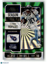 Load image into Gallery viewer, DeAndre Hopkins 2023 Panini Contenders Opening Kickoff (Green Laser) Ticket #95
