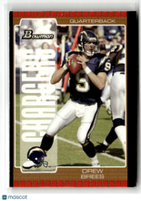 Load image into Gallery viewer, Drew Brees 2005 Bowman Bronze #9
