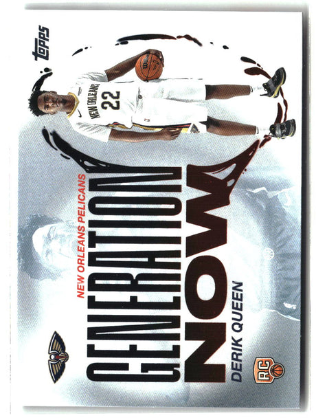 Derik Queen 2025-26 Topps Generation Now #GN-13