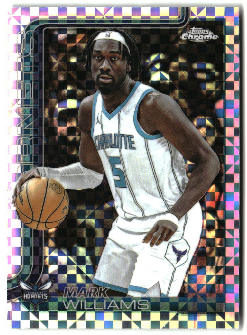 Mark Williams 2025-26 Topps Chrome X-Fractor #34