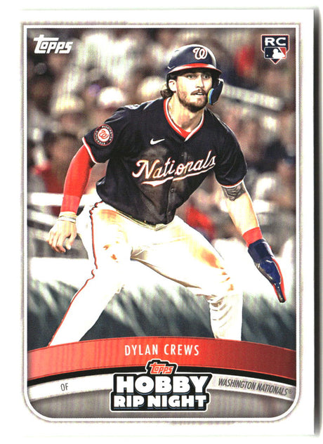 Dylan Crews 2025 Topps Hobby Rip Night #7