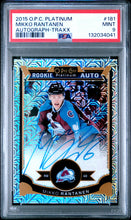 Load image into Gallery viewer, Mikko Rantanen 2015-16 O-Pee-Chee Platinum Traxx #181 #/125 PSA 9
