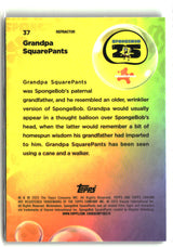 2025 Topps Chrome SpongeBob Grandpa SquarePants Refractor #37