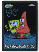 2025 Topps Chrome SpongeBob The Anti-Sea-Bear Circle #145