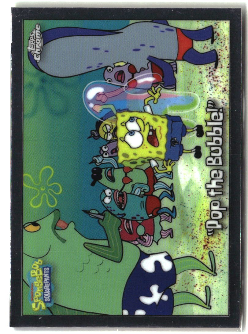 2025 Topps Chrome SpongeBob "Pop the Bubble!" #78