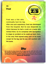 2025 Topps Chrome SpongeBob Fred #33