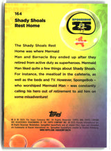 2025 Topps Chrome SpongeBob Shady Shoals Rest Home #164