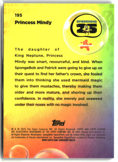 2025 Topps Chrome SpongeBob Princess Mindy #195