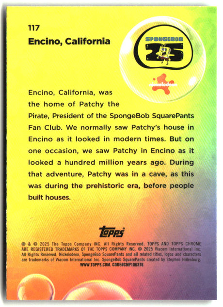 2025 Topps Chrome SpongeBob Encino, California #117
