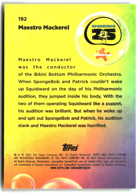 2025 Topps Chrome SpongeBob Maestro Mackerel #192