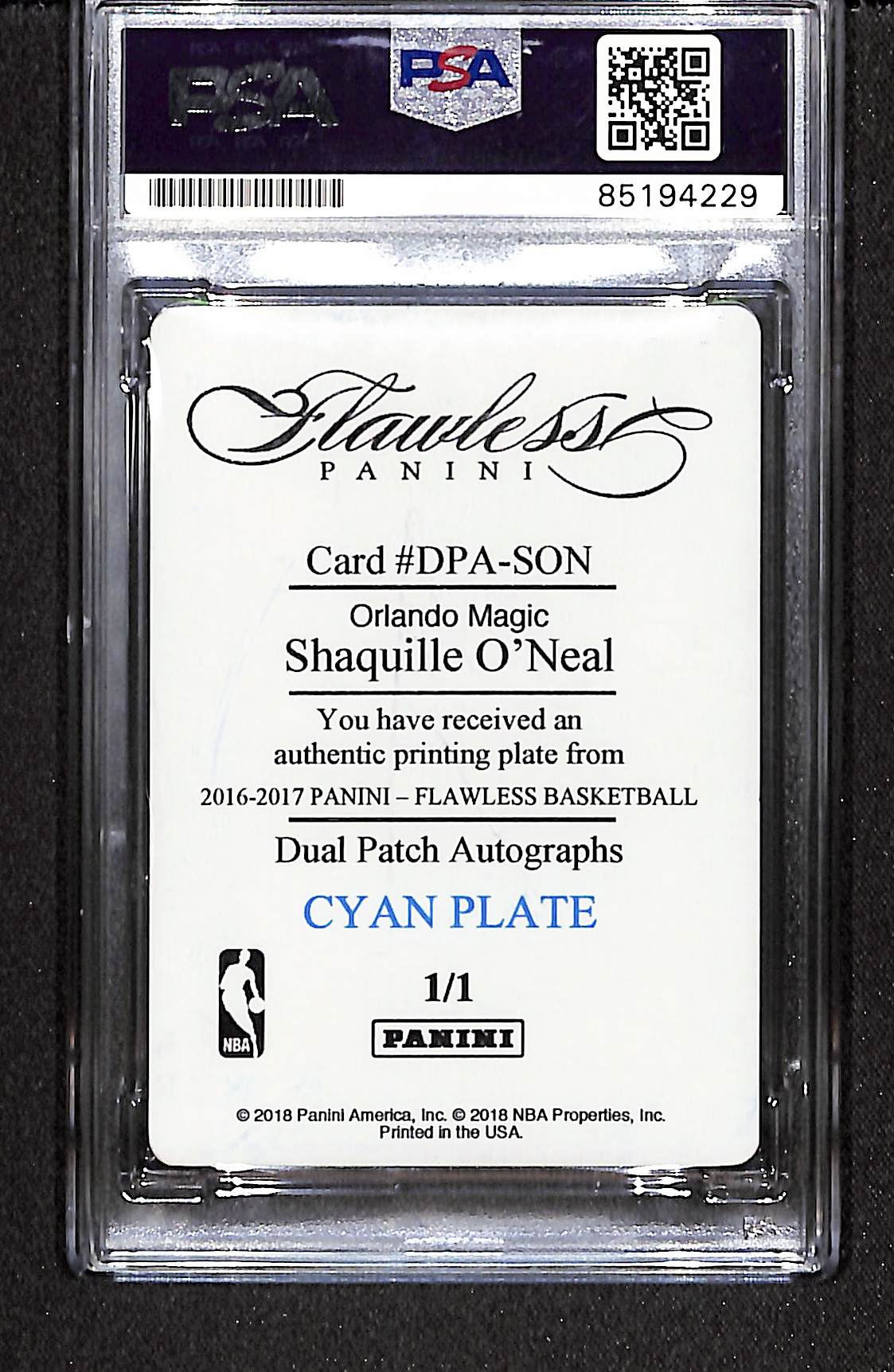Shaquille O'Neal 2016 Flawless Printing Plate Auto /1 #DPA-SON PSA Authentic