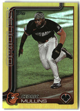 Cedric Mullins 2025 Topps Gold Holo Foil #69 #/50