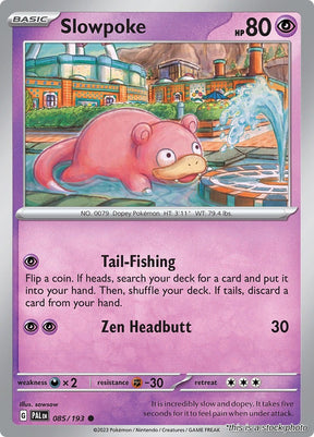 Slowpoke - 085/193 - [PAL - SV02: Paldea Evolved]