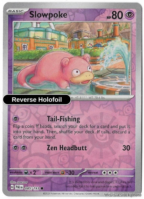 Slowpoke - 085/193 - [PAL - SV02: Paldea Evolved] - Reverse Holofoil
