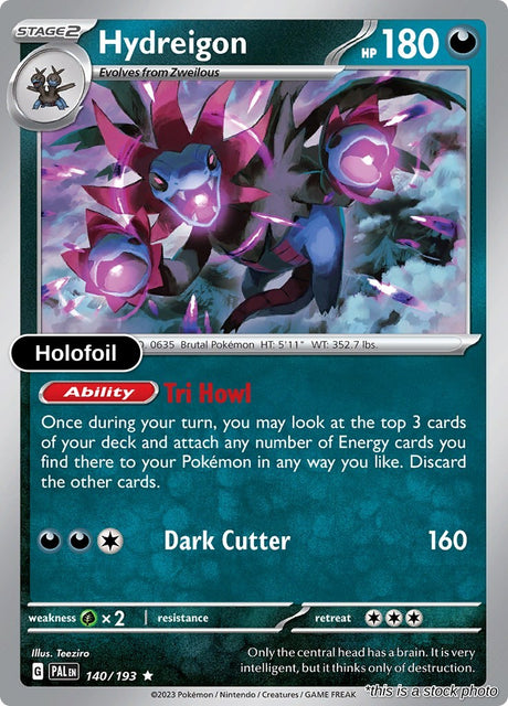 Hydreigon - 140/193 - [PAL - SV02: Paldea Evolved] - Holofoil