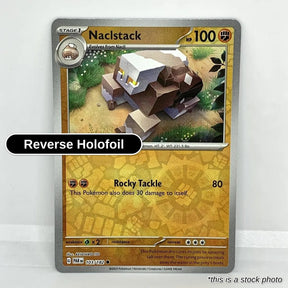 Naclstack - 103/182 - [PAR - SV04: Paradox Rift] - Reverse Holofoil