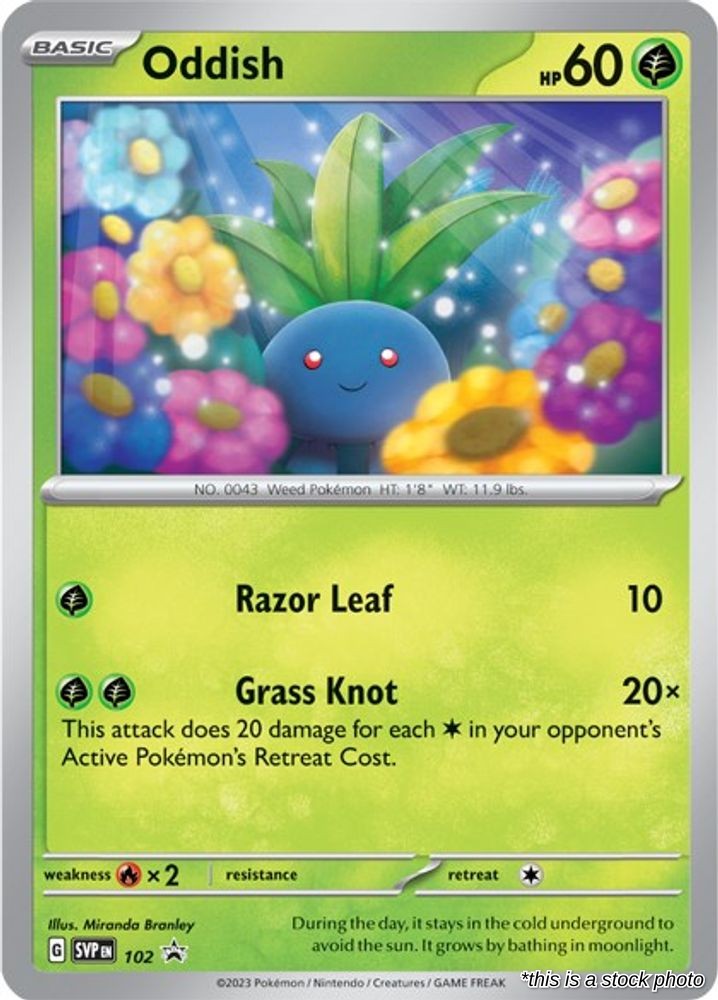 Oddish - 102