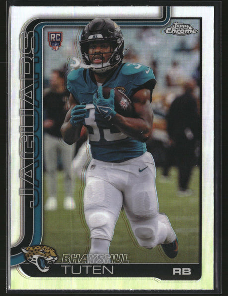 Bhayshul Tuten 2025 Topps Chrome Football Refractor #389