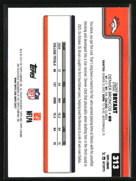 Pat Bryant 2025 Topps Chrome Football #313