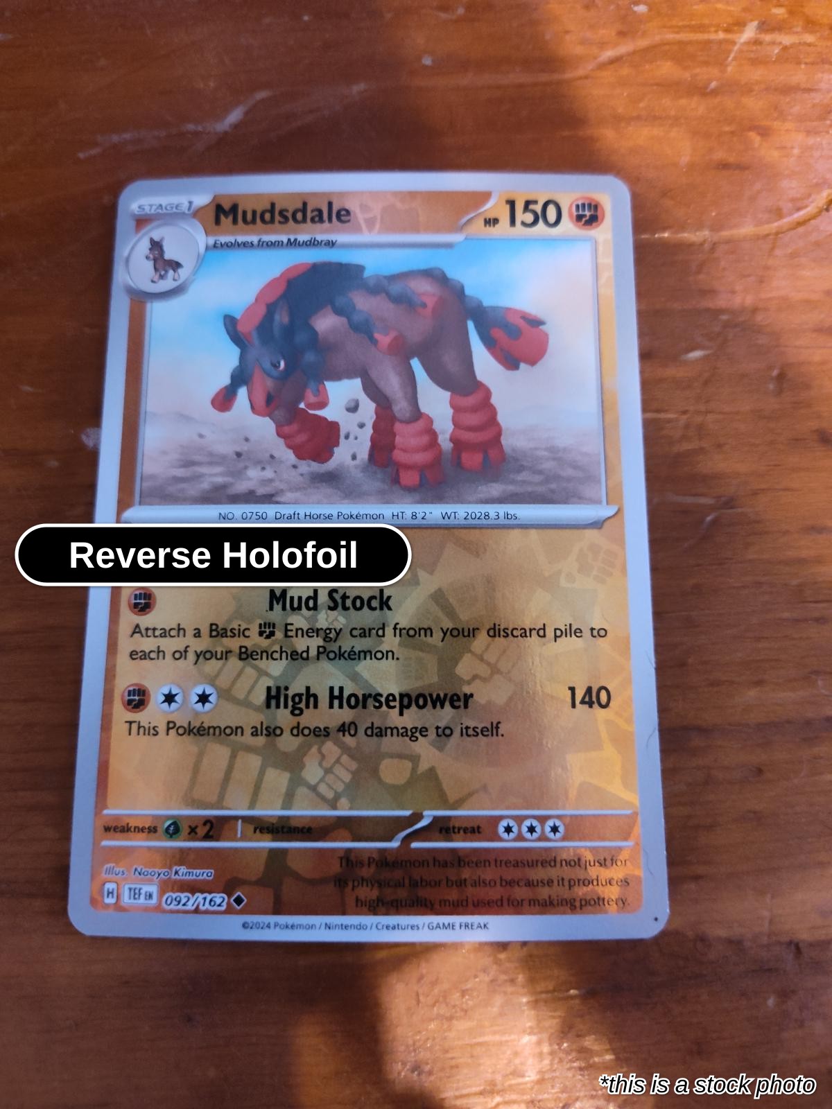 Mudsdale - 092/162 - [TEF - SV05: Temporal Forces] - Reverse Holofoil