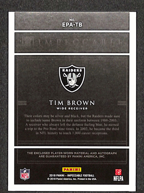 Tim Brown 2018 Panini Impeccable Extravagance Patch Autos #EPA-TB #/25