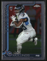 Kalel Mullings 2025 Topps Chrome #309