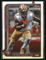 Brian Robinson Jr. 2025 Topps Chrome - Topps Refractor #296