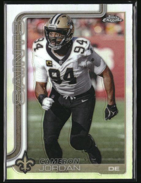 Cameron Jordan 2025 Topps Chrome - Topps Refractor #221