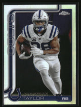 Jonathan Taylor 2025 Topps Chrome - Topps Refractor #130