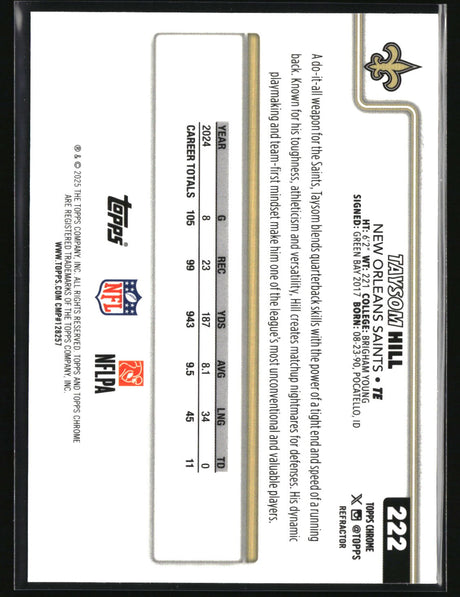 Taysom Hill 2025 Topps Chrome - Topps Refractor #222