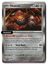 Heatran - 123/167 - [TWM - SV06: Twilight Masquerade] - Holofoil