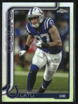 Laiatu Latu 2025 Topps Chrome Refractor #128