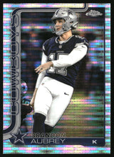 Brandon Aubrey 2025 Topps Chrome Pulsar Refractor #81