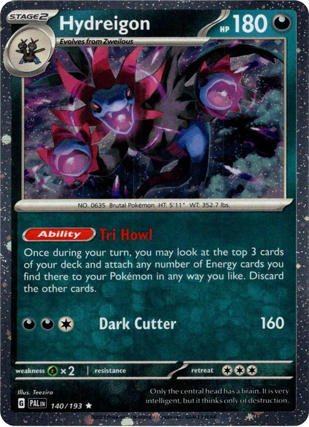 Hydreigon (Cosmos Holo) [BLE - 140/193]