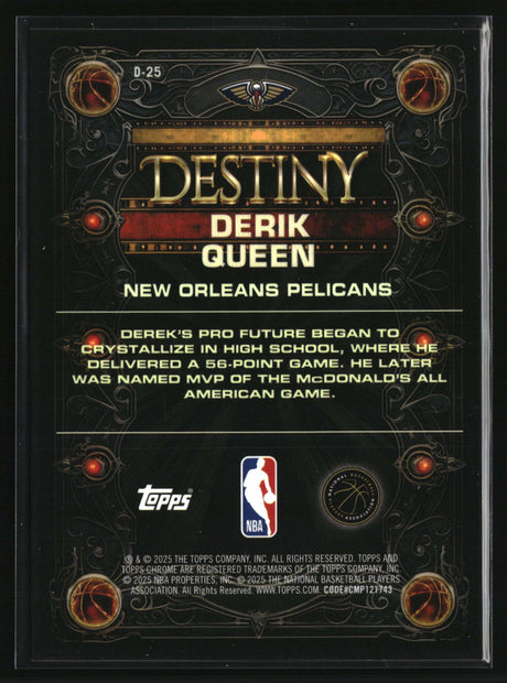 Derik Queen 2025-26 Topps Chrome Destiny Orange Refractor #D-25 #/25
