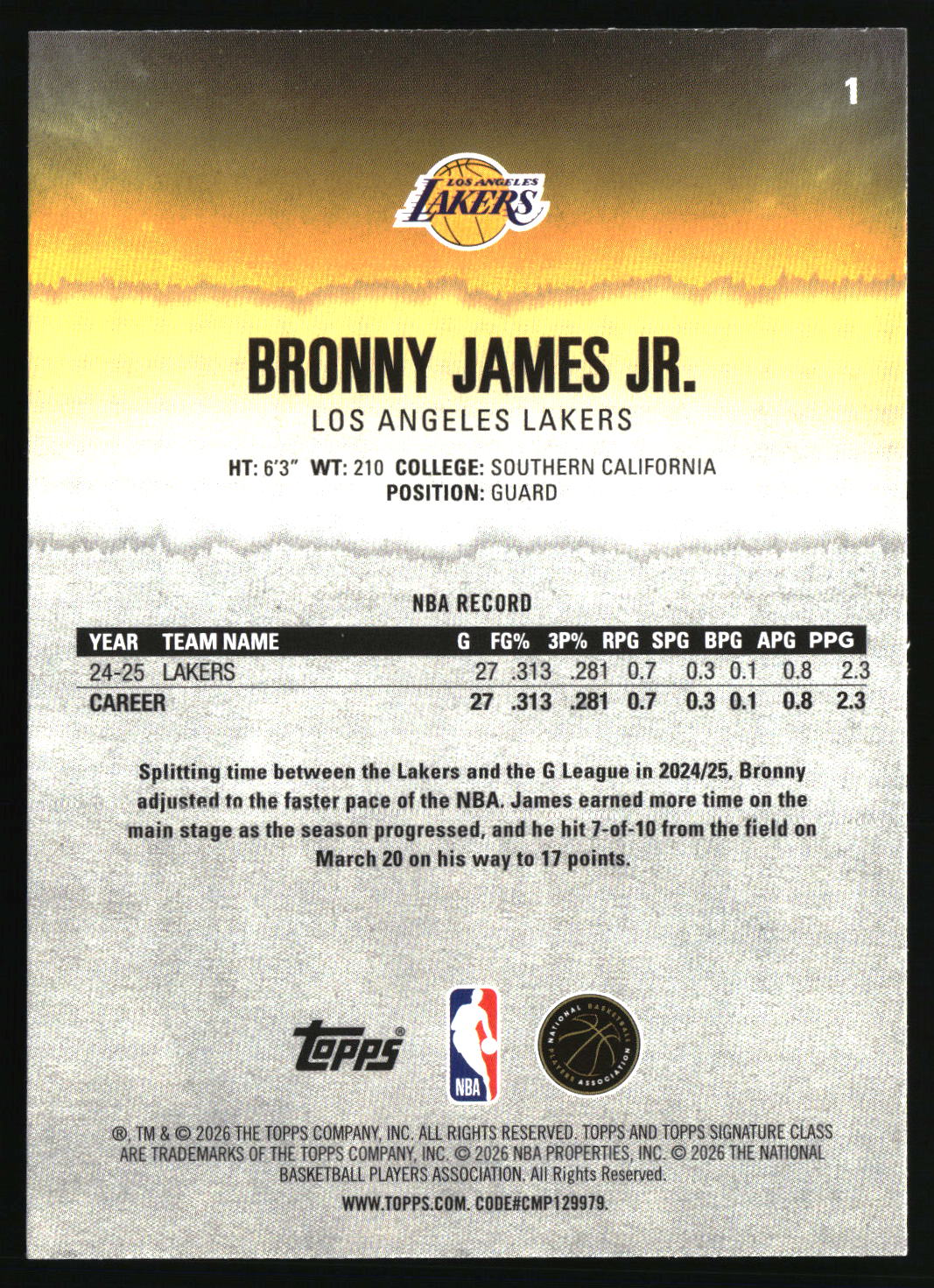 Bronny James Jr. 2025-26 Topps Signature Class #1