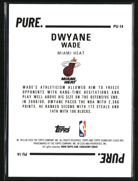 Dwyane Wade 2025-26 Topps Signature Class Pure #PU-14