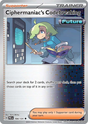 Ciphermaniac's Codebreaking - 104/131 - [PRE - SV: Prismatic Evolutions]