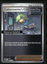 Ciphermaniac's Codebreaking - 104/131 - [PRE - SV: Prismatic Evolutions] - Reverse Holofoil