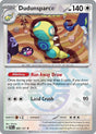 Dudunsparce (Master Ball Pattern)