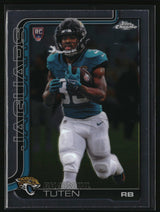 Bhayshul Tuten 2025 Topps Chrome #389