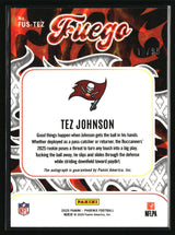 Tez Johnson 2025 Panini Phoenix Fuego Signatures Pyramids Prizm #FUS-TEZ #/99
