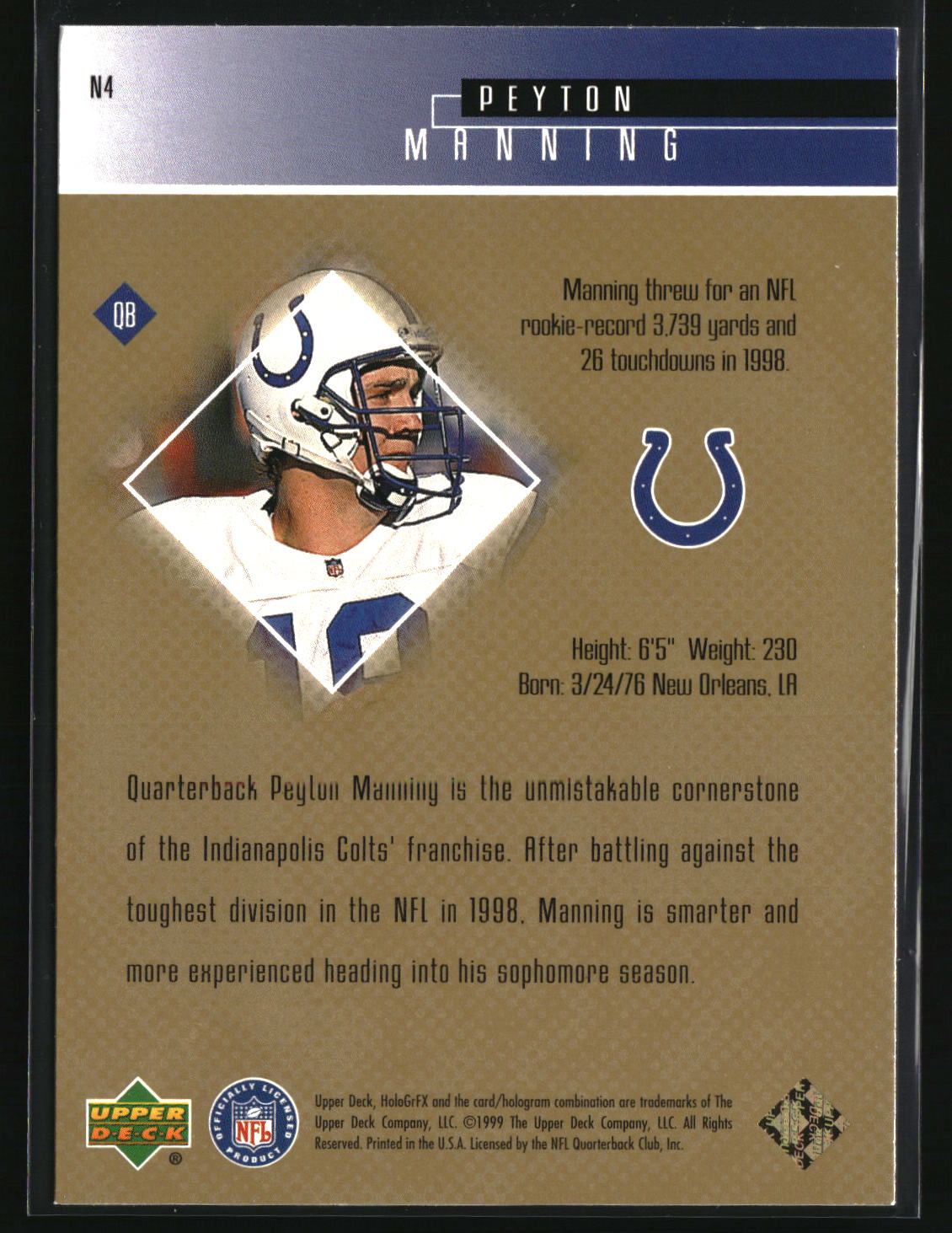 Peyton Manning 1999 Upper Deck HoloGrFX NFL 24/7 Gold #N4