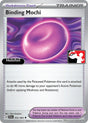 Binding Mochi - 055/064