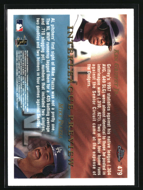 Mike Piazza / Ken Griffey Jr. 1998 Topps Chrome #479
