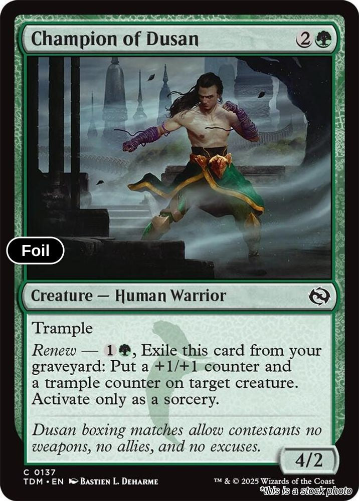 Champion of Dusan - 137 - [TDM - Tarkir: Dragonstorm] - Foil