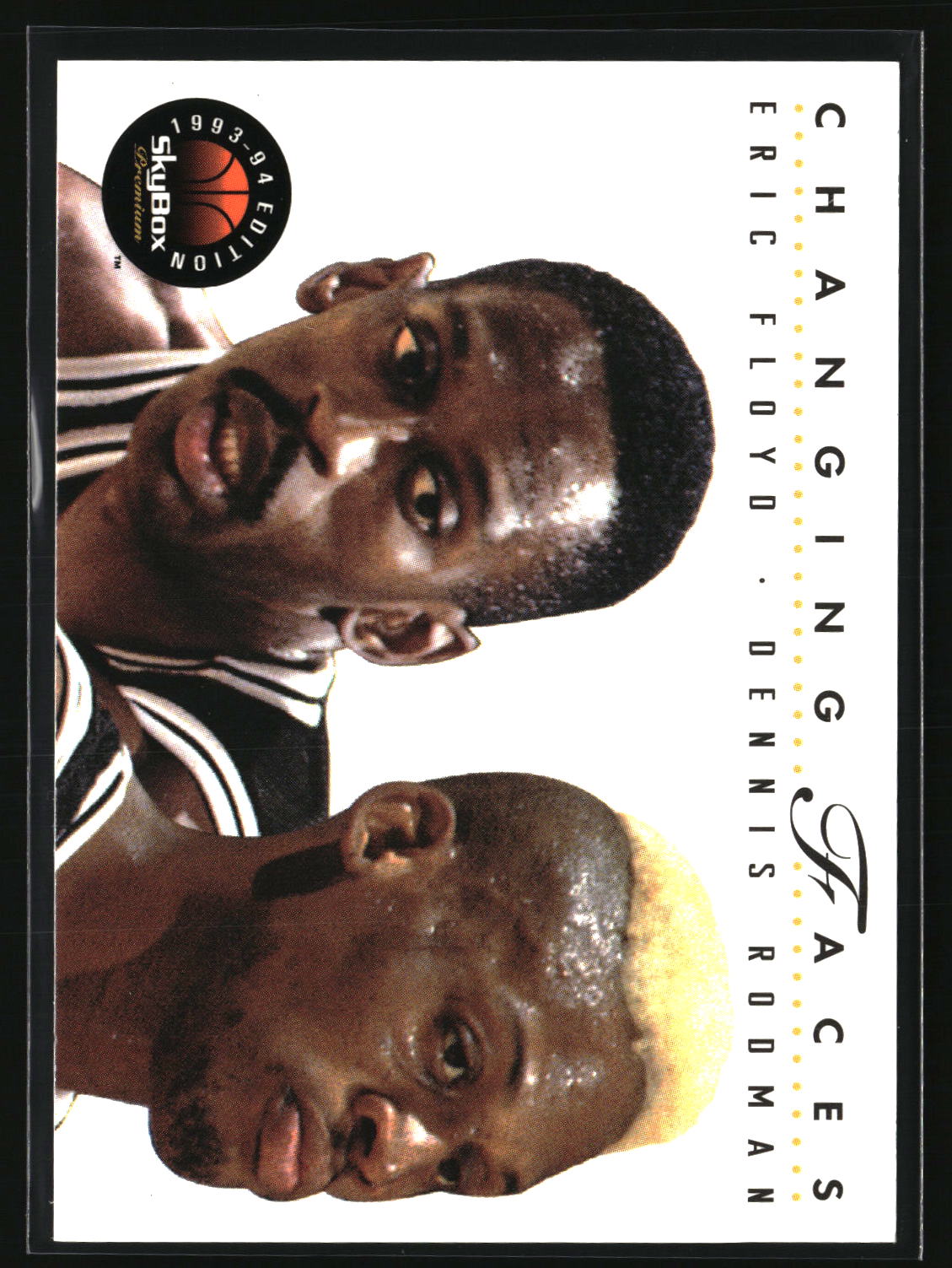 Eric Floyd / Dennis Rodman 1993-94 SkyBox Premium #315