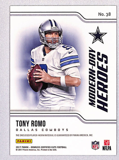 Tony Romo 2017 Donruss Certified Cuts Modern Day Heroes Memorabilia #38